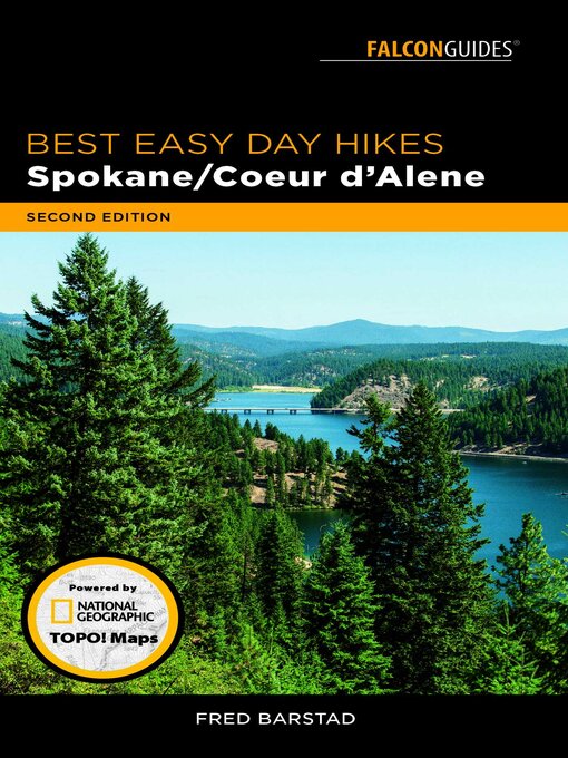 Title details for Best Easy Day Hikes Spokane/Coeur d'Alene by Fred Barstad - Available